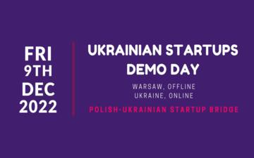 Buy tickets to Ukrainian Startups Demo Day in Warsaw: 